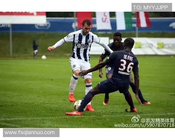 巴黎圣日耳曼迎战西布朗全力争胜展现球队实力与风采